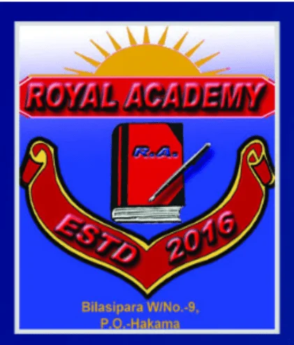 Royal Academy, Bilasipara